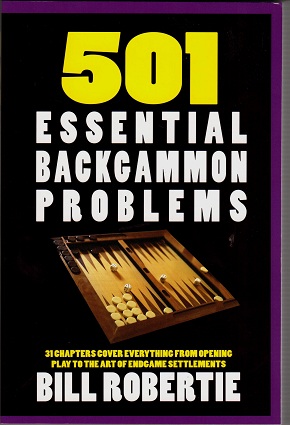 501 essential backgammon problems by Bill Robertie